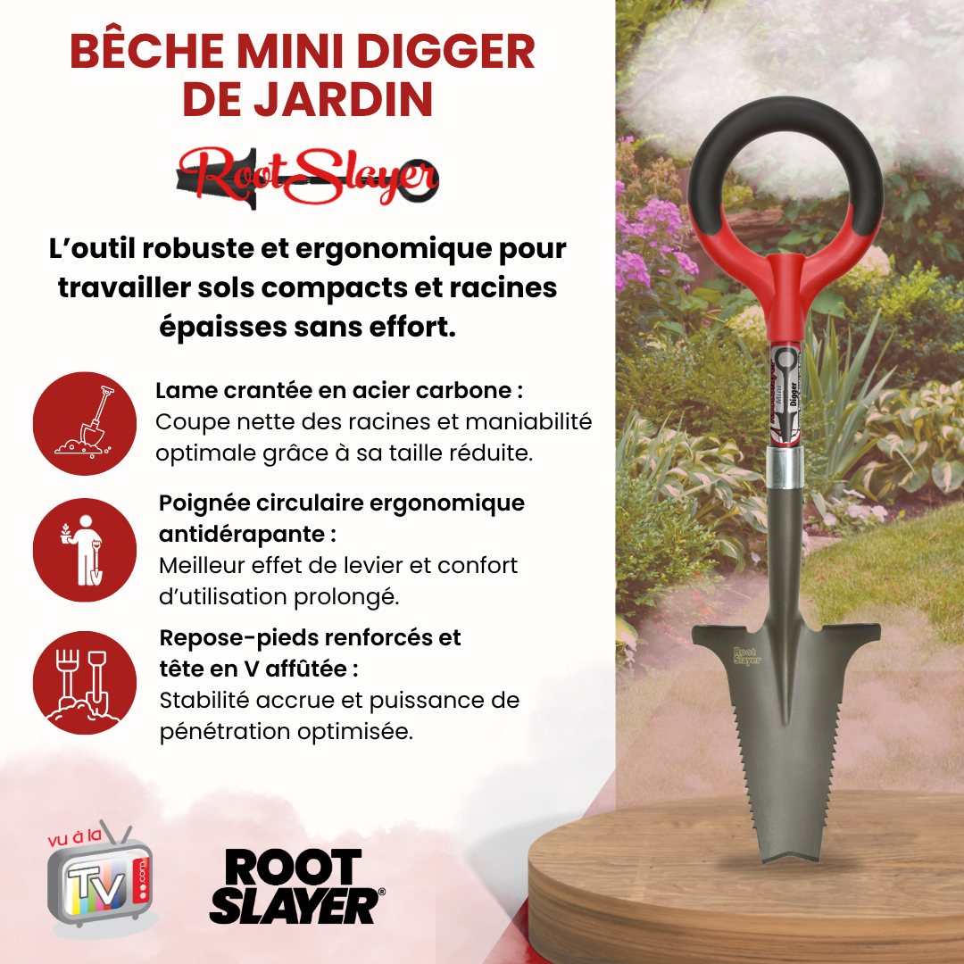 Bêche Mini-Digger RootSlayer