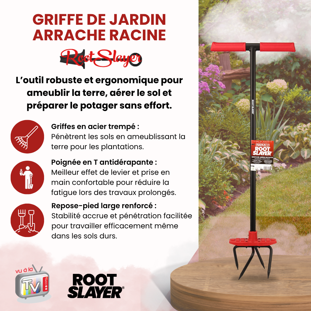 Arrache Racine RootSlayer