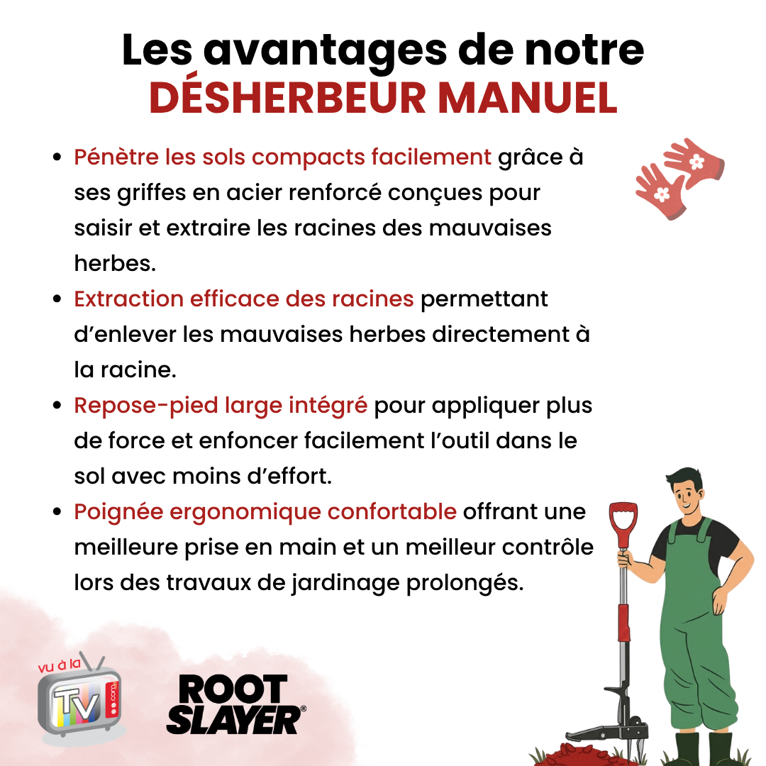 Désherbeur Rootslayer