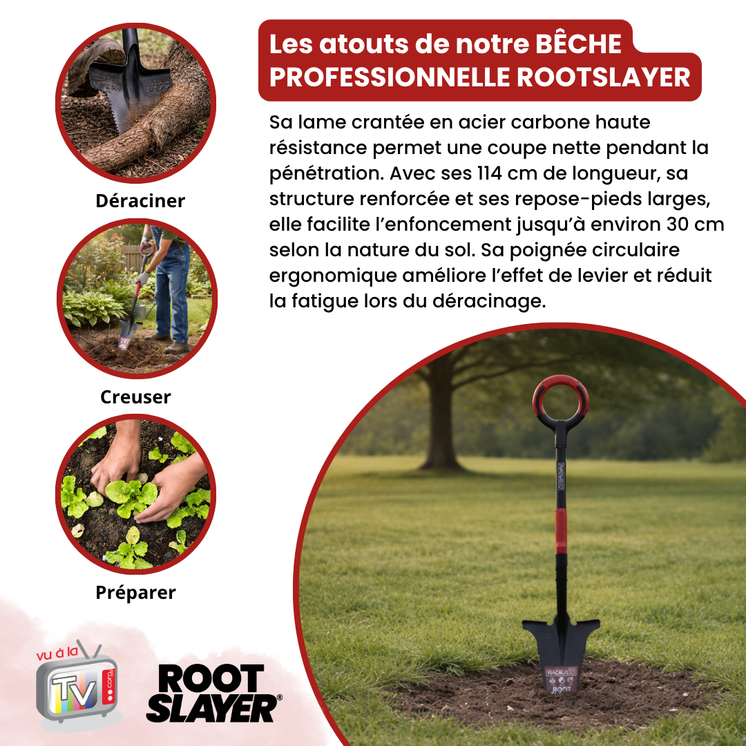 Bêche Professionnelle RootSlayer