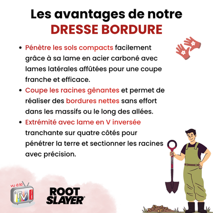 Dresse Bordure RootSlayer