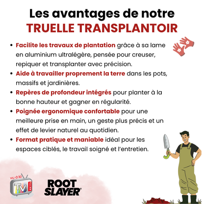 Truelle Transplantoir