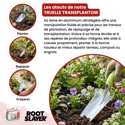 Truelle Transplantoir